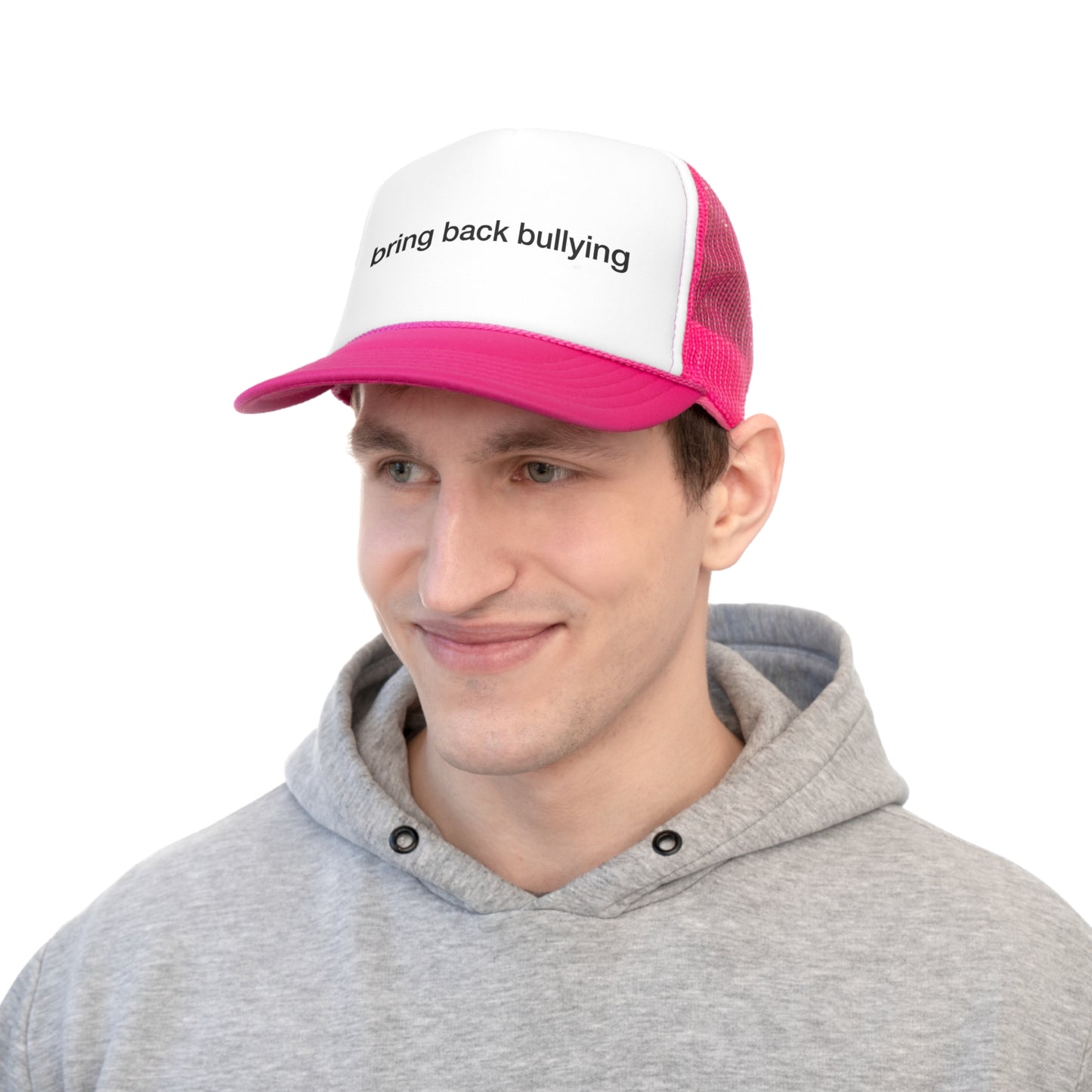 Bring Back Bullying Trucker Hat